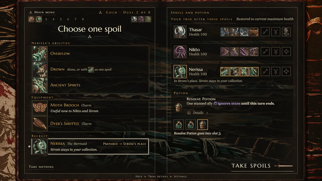 The spoils of a duel: Nerissa recruited in Strom's place, beside abilities and charms that could be taken instead.
